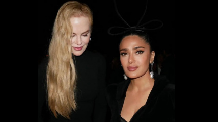 Salma Hayek and Nicole Kidman