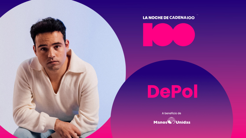 DePol, valor seguro para La Noche de CADENA 100