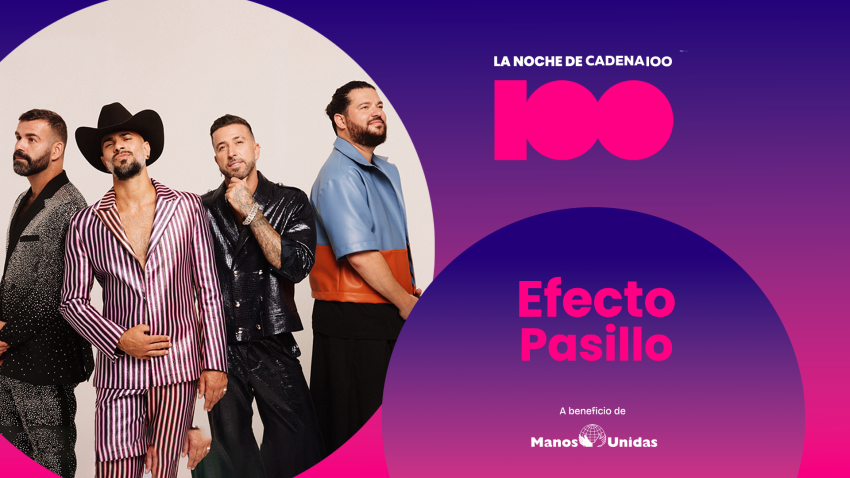 Efecto Pasillo y su buen rollo aterrizarán en La Noche de CADENA 100