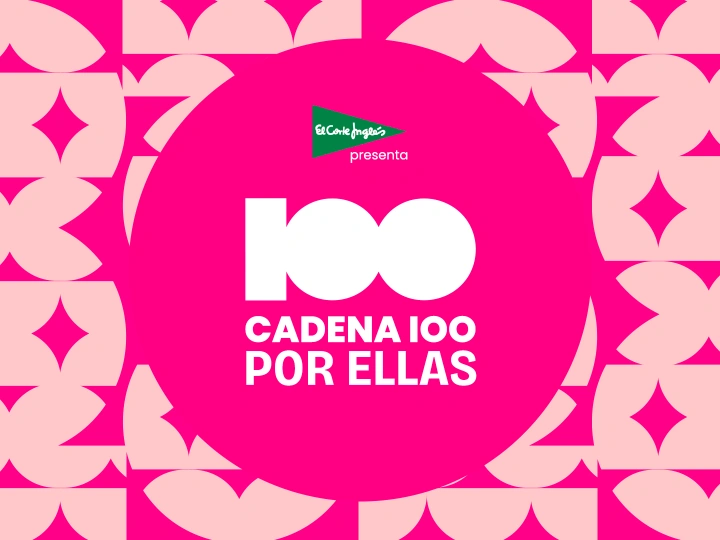 Vuelve CADENA 100 POR ELLAS: 24 de octubre, entradas a la venta el 18 de septiembre