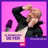 El monólogo de Fer PODCAST